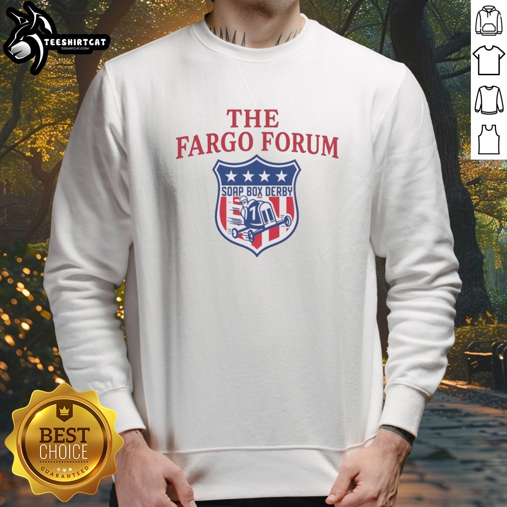 hot-the-fargo-forum-usa-soap-box-derby-official-race-sweatshirt Hot The Fargo Forum USA Soap Box Derby Official Race Sweatshirt showcasing vibrant design and cozy fit.