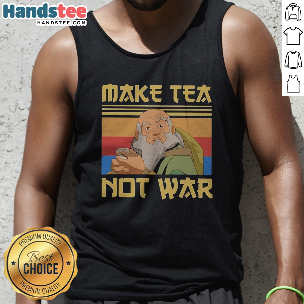 hot-uncle-iroh-avatar-the-last-airbender-make-tea-not-war-tank-top Hot Uncle Iroh Avatar The Last Airbender Make Tea Not War Tank top featuring a vibrant design.