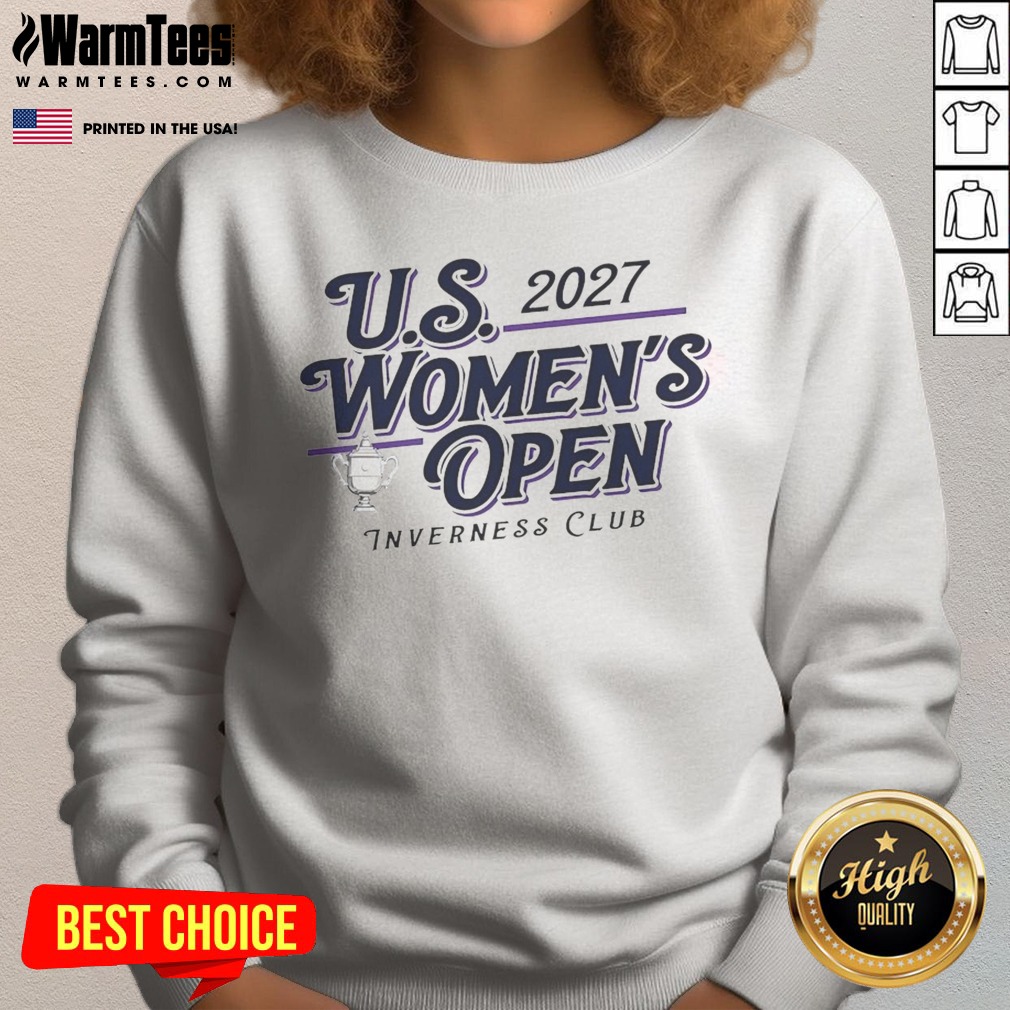 hot-women-s-2027-us-women-s-open-inverness-club-sweatshirt Hot Women'S 2027 US Women'S Open Inverness Club sweatshirt in a cozy and casual fit