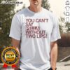 Hot You Can Not Say Pella Without Two Lips Knicks Jalen Brunson NBA Parody Shirt featuring vibrant graphics