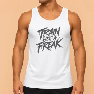 Good Train Like A Freak Tank Top