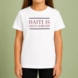 Premium Haiti Is Great Already Kids T-Shirt