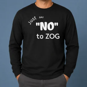 Awesome Randy Weaver Just Say No To Zog Long Sleeve Shirt