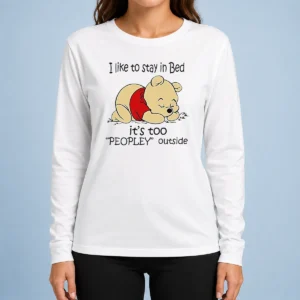 Awesome Winnie The Pooh Sleeping I Like To Stay In Bed Long Sleeve Shirt