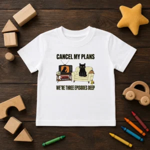 Official Cancel My Plans We Are Three Episodes Deep True Crime Black Cat Mystery Kids T-Shirt