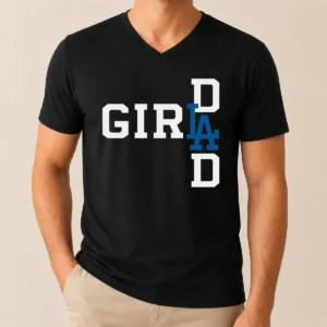 Nice Los Angeles Dodgers LA Girl Dad V-Neck Shirt