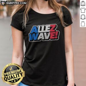 Awesome France National Team Football Soccer Rugby World Cup Olympics Allez Wave Ladies Shirt displayed on a hanger