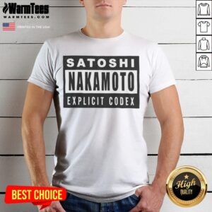 Official Satoshi Nakamoto Explicit Codex Bitcoin Cryptocurrency White shirt displayed on a clean background