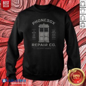 Original Top Phonebox Repair Co Gallifrey Trained Sweatshirt