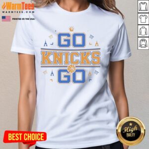 Nice New York Knicks NBA GO Knicks GO ladies tee featuring vibrant team colors and logo.