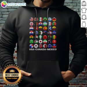 Original USA Canada Mexico International Soccer Tournament All Country Flags Hoodie featuring vibrant national flags