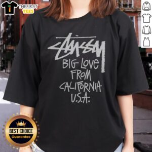Pretty Stussy Big Love From California USA Ladies Shirt featuring a vibrant graphic design.