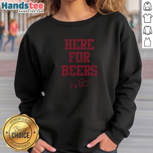 Original Raegan Beers 15 Oklahoma Sooners Here For Beers Text Signature Sweatshirt