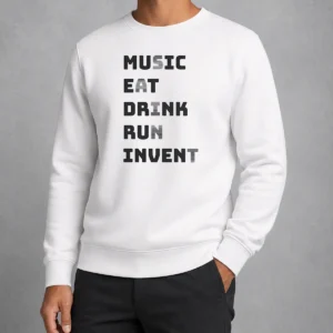 Top Music Eat Drink Run Invent Sweater