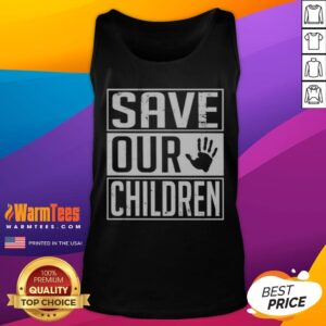 Funny Save Our Children Awareness Vintage tank top showcasing a unique and humorous design.