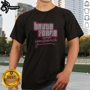 Pretty The Fat Electrician Brute Force And Ignorance