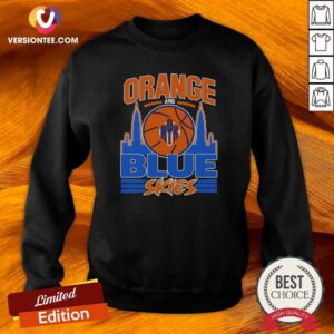 Good Orange And Blue Skies New York Knicks Basketball Team Logo Skyline Sweatshirt