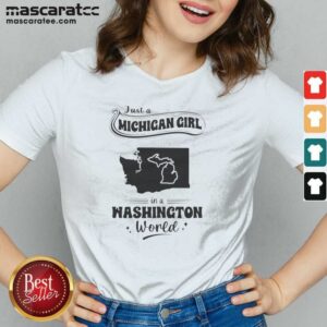 Hot Just A Michigan Girl In A Washington World Map v neck optimized showing detailed map print on soft fabric