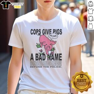 Hot Cops Give Pigs A Bad Name Acab Defund The Police Shirt displayed on a neutral background, showcasing its bold message.