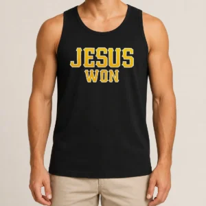 Good Jesus Won Christian Religious Faith Inspirational Quote Sport Style Tank Top