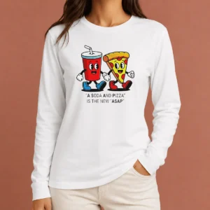 Awesome A Soda And Pizza Is The New ASAP Long Sleeve Shirt