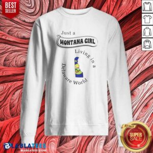 Top Just A Montana Girl Living In A Delaware World Map Shirt - Image 3