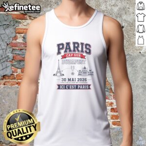 Premium Champions League Champion 30 ΜAi 2026 Finale De La Ligue Des Champions Ici C'Est Paris tank top showcasing vibrant graphics.