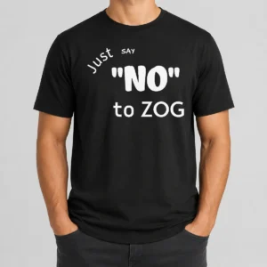 Awesome Randy Weaver Just Say No To Zog t shirt in black cotton with bold white lettering