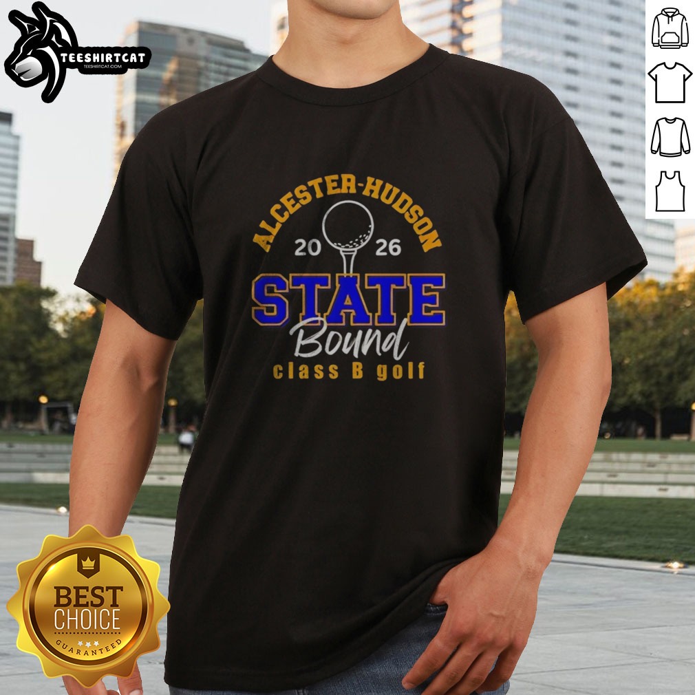 nice-alcester-hudson-class-b-golf-state-bound-2026-shirt-1 Nice Alcester Hudson Class B Golf State Bound 2026 Shirt displayed in a vibrant setting