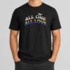 Nice All One All Love LGBTQ