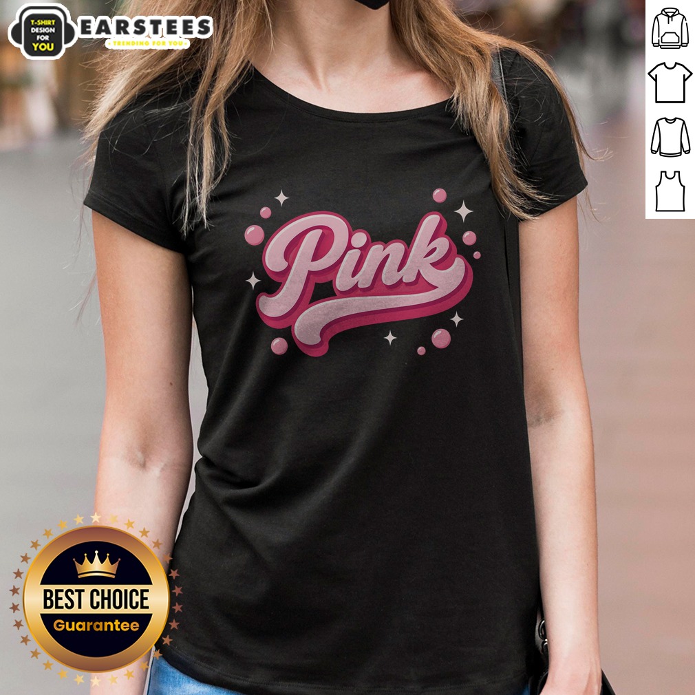 nice-cute-pink-bubble-logo-ladies-shirt Nice Cute Pink Bubble Logo ladies shirt displayed on a flat surface with vibrant colors
