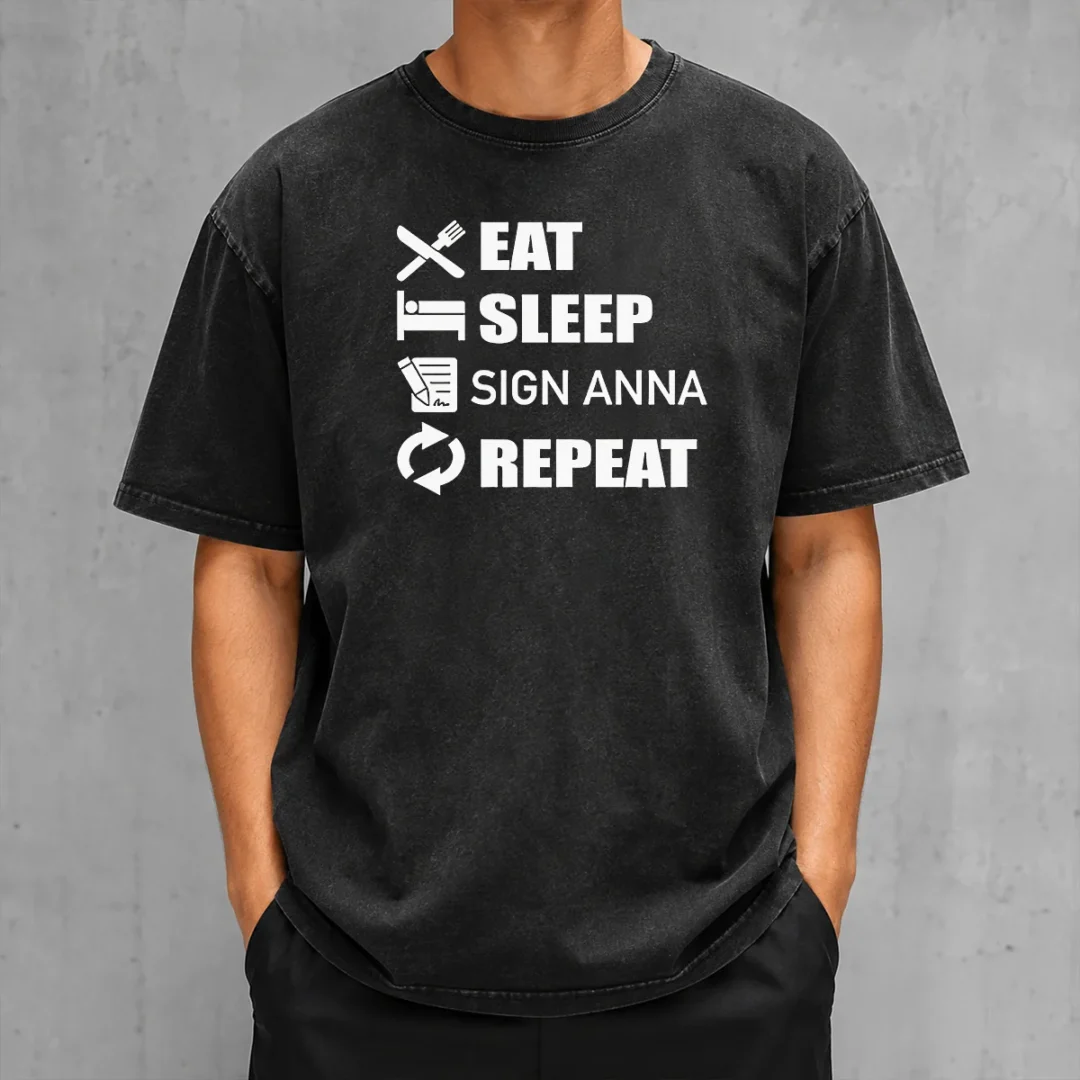 nice-eat-sleep-sign-anna-repeat-washed-t-shirt Nice Eat Sleep Sign Anna Repeat Washed T-Shirt