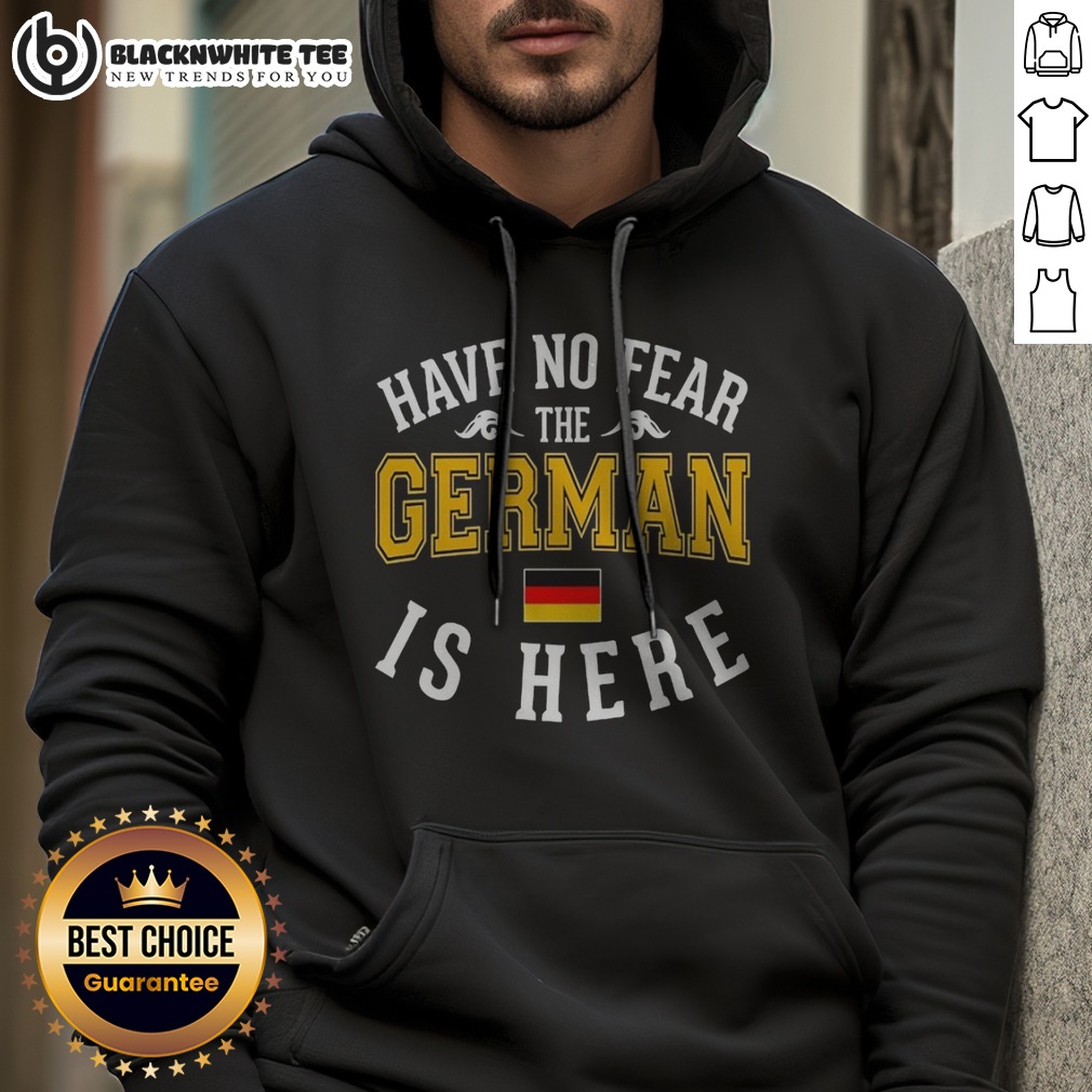 nice-german-have-no-fear-the-is-here-flag-hoodie Nice German Have No Fear The Is Here Flag Hoodie displayed in a cozy setting