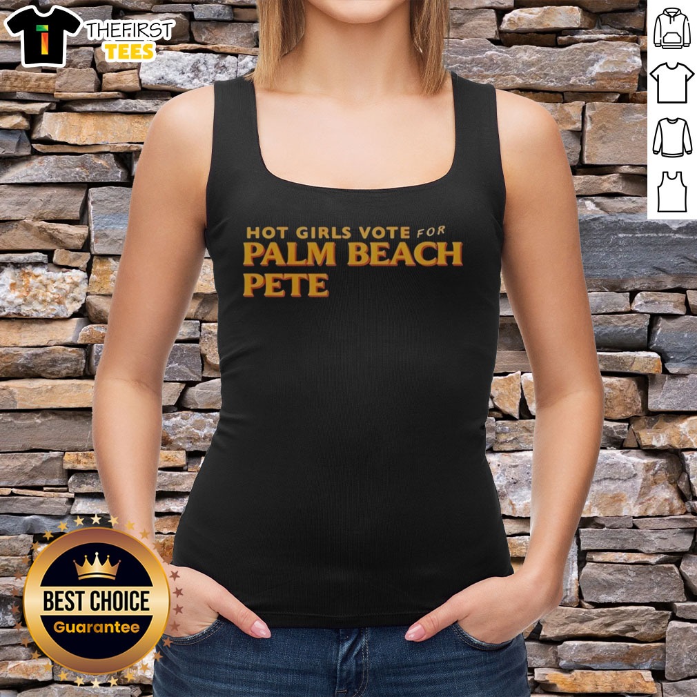 nice-hot-girls-vote-for-palm-beach-pete-tank-top Nice Hot Girls Vote For Palm Beach Pete Tank top featuring a vibrant graphic design, perfect for summer wear.