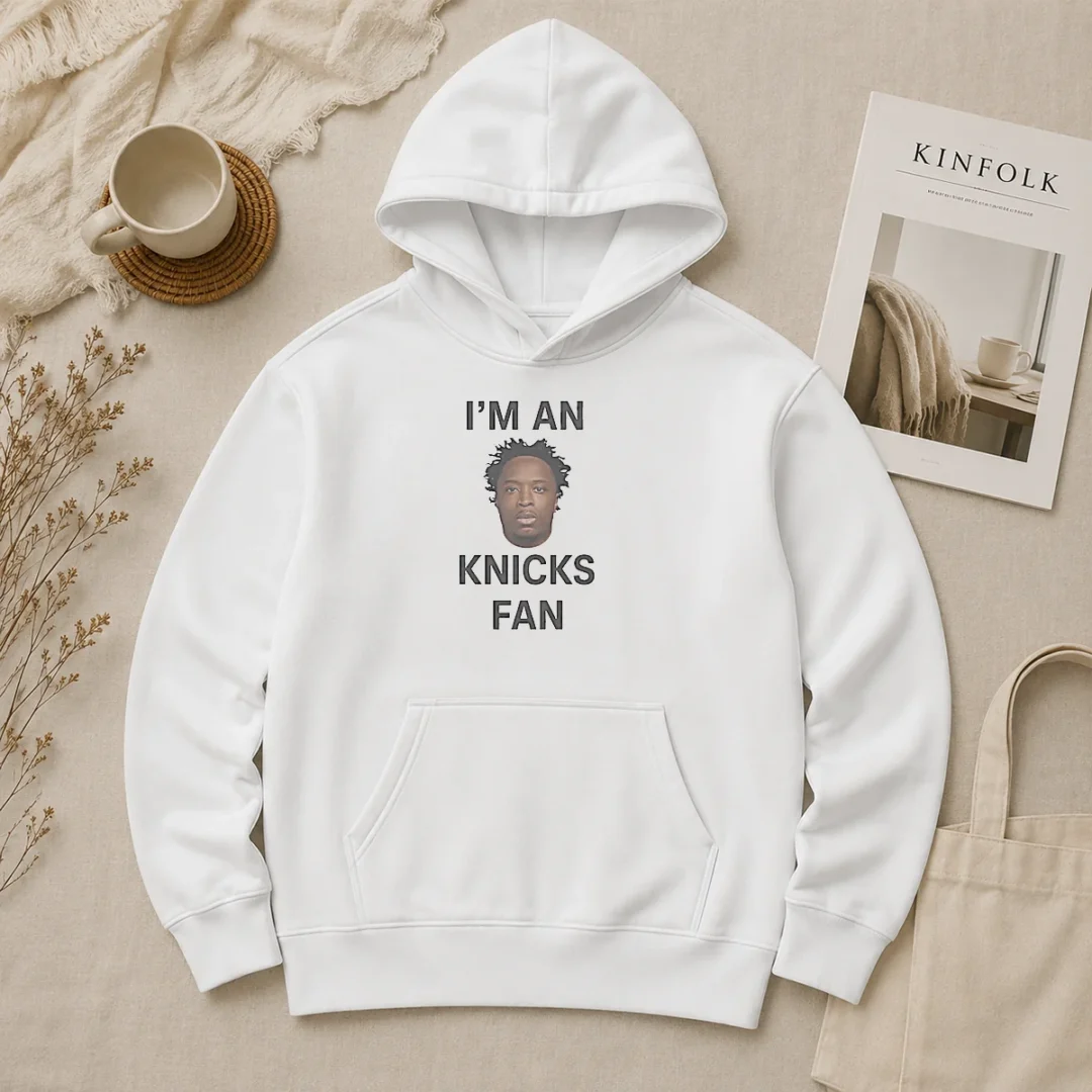 Nice I'M An OG Knicks Fan Hoodie Nice I'M An OG Knicks Fan Hoodie