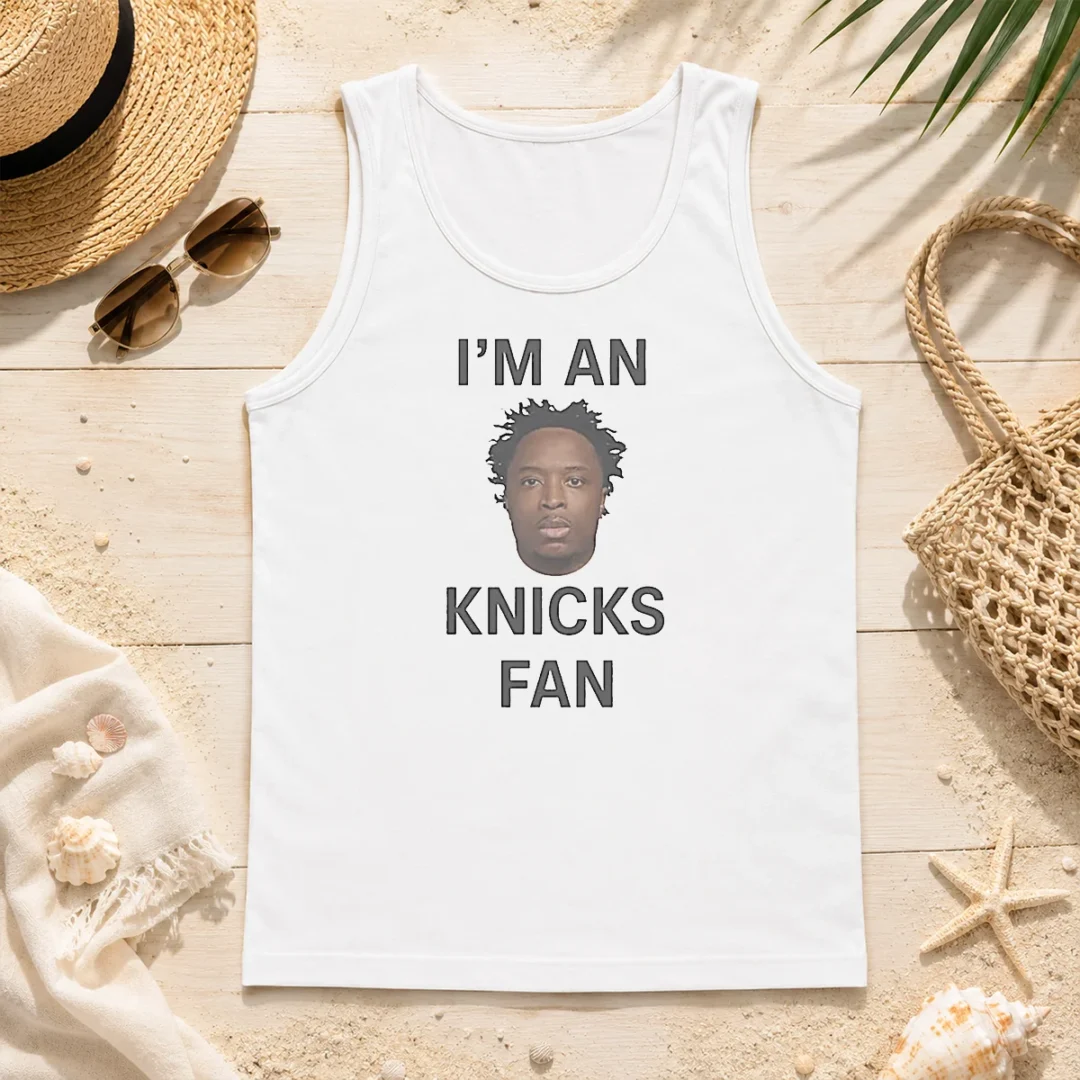 Nice I'M An OG Knicks Fan Tank Top Nice I'M An OG Knicks Fan Tank Top