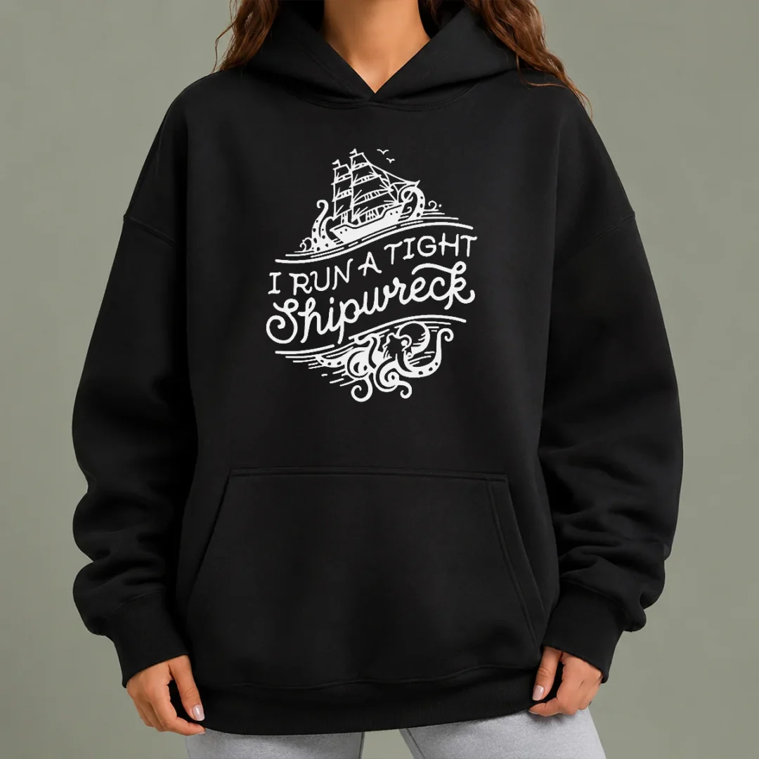 nice-i-run-a-tight-shipwrech-hoodie Nice I Run A Tight Shipwrech Hoodie