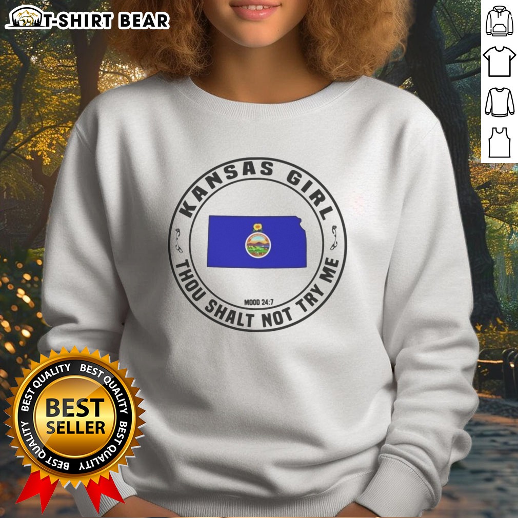 nice-kansas-girl-thou-shalt-not-try-me-mood-24-7-kansas-state-map-sweatshirt Nice Kansas Girl Thou Shalt Not Try Me Mood 24 7 Kansas State Map Sweatshirt in a cozy setting