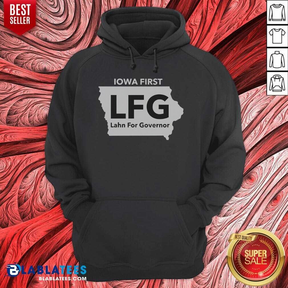 nice-lahn-for-governor-iowa-first-lfg-political-campaign-hoodie-hoodie-optimized Nice Lahn For Governor Iowa First LFG Political Campaign hoodie optimized for showcasing in product galleries.