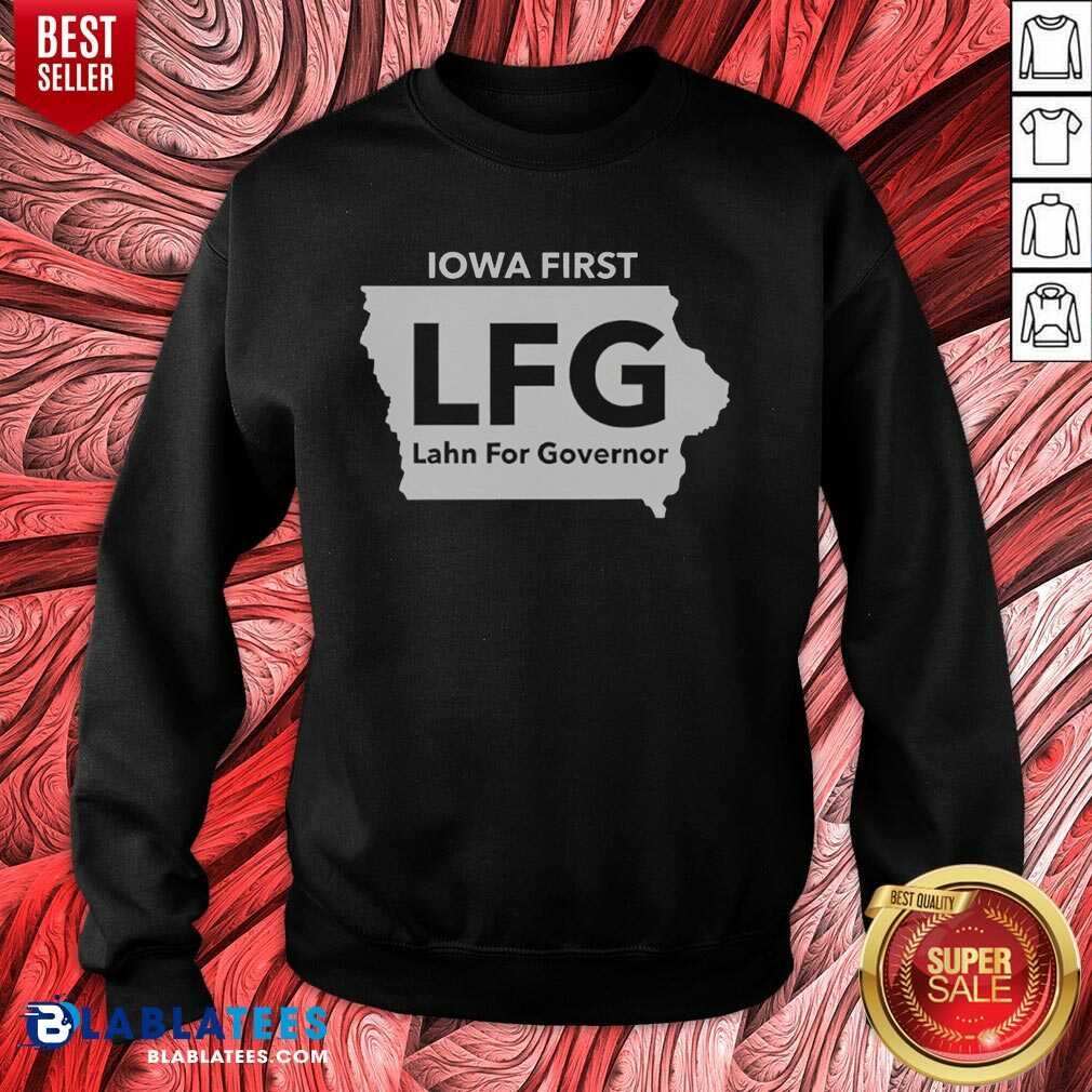 nice-lahn-for-governor-iowa-first-lfg-political-campaign-sweatshirt-sweatshirt-optimized Nice Lahn For Governor Iowa First LFG Political Campaign sweatshirt optimized for display in WooCommerce gallery.