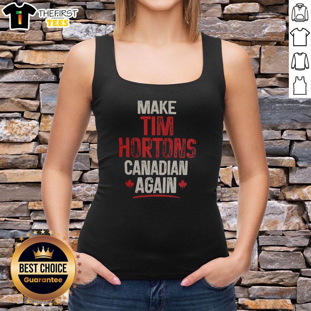 nice-make-tim-hortons-canadian-again-tank-top Nice Make Tim Hortons Canadian Again Tank top featuring a bold graphic design