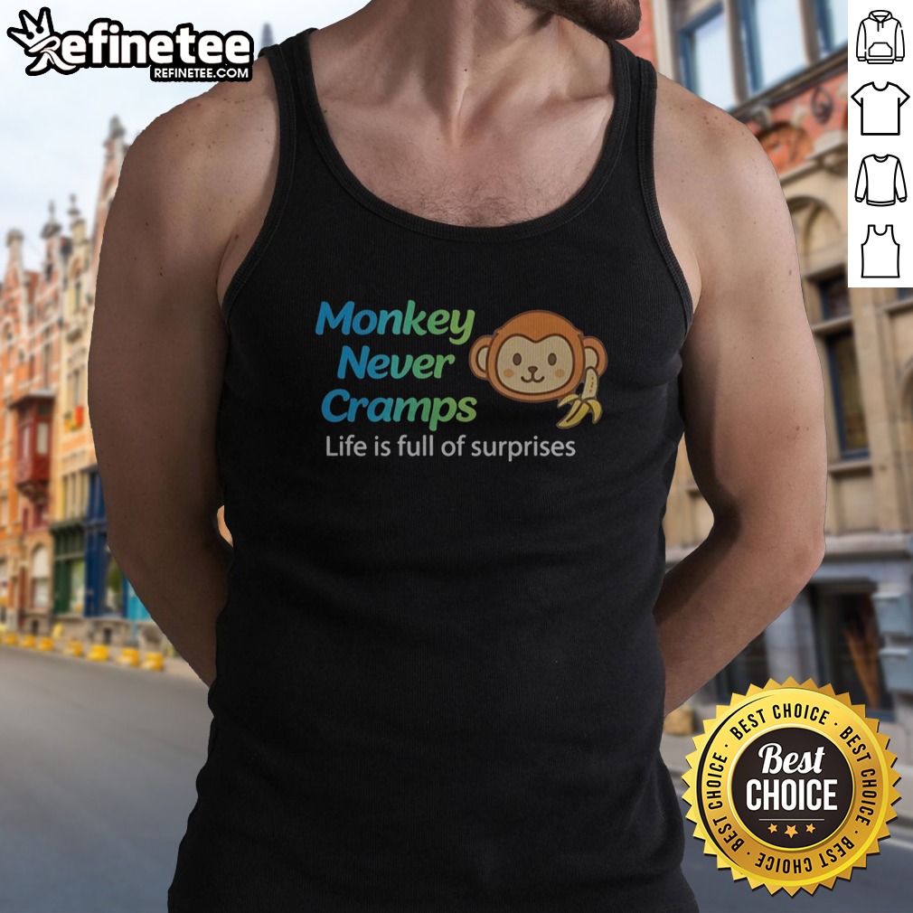 nice-monkey-never-cramps-life-is-full-of-surprises-tank-top Nice Monkey Never Cramps Life Is Full Of Surprises tank top in vibrant colors, perfect for casual wear.
