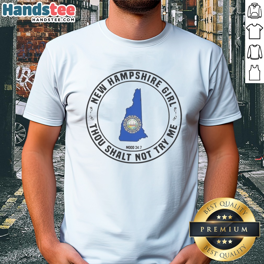 nice-new-hampshire-girl-thou-shalt-not-try-me-mood-24-7-state-map-shirt-1 Nice New Hampshire Girl Thou Shalt Not Try Me Mood 24 7 State Map Shirt featuring a vibrant state map design.