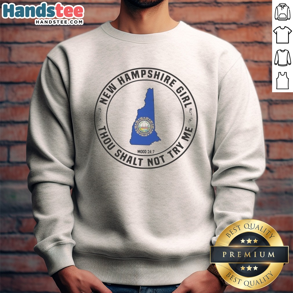nice-new-hampshire-girl-thou-shalt-not-try-me-mood-24-7-state-map-sweatshirt Nice New Hampshire Girl Thou Shalt Not Try Me Mood 24 7 State Map Sweatshirt featuring a vibrant state map design.
