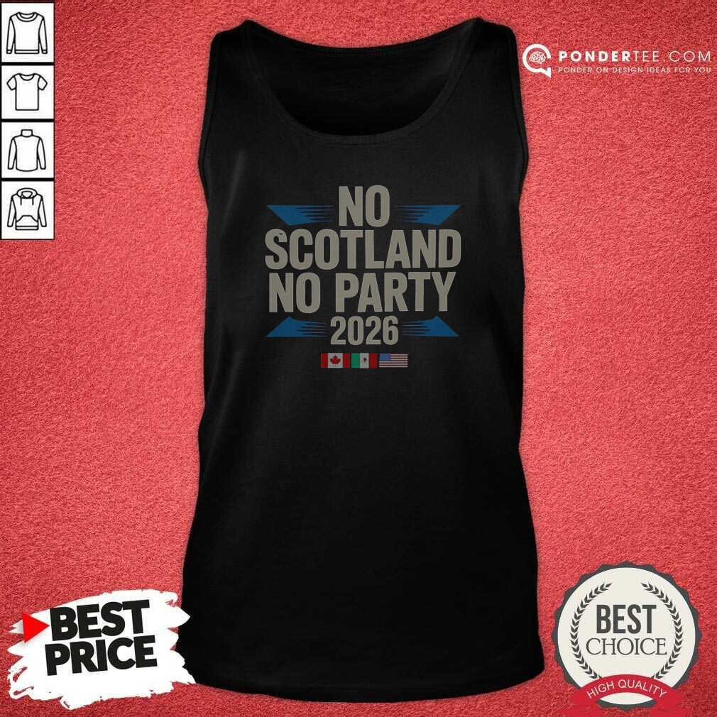 nice-no-scotland-no-party-2026-tan-top-optimized Nice No Scotland No Party 2026 Tan Top Optimized