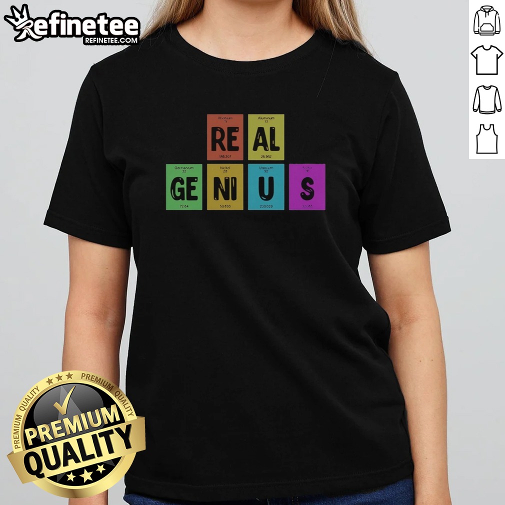 nice-periodic-table-of-elements-real-genius-vintage-girlt-shirt Nice Periodic Table Of Elements Real Genius Vintage girlt shirt featuring a retro design.