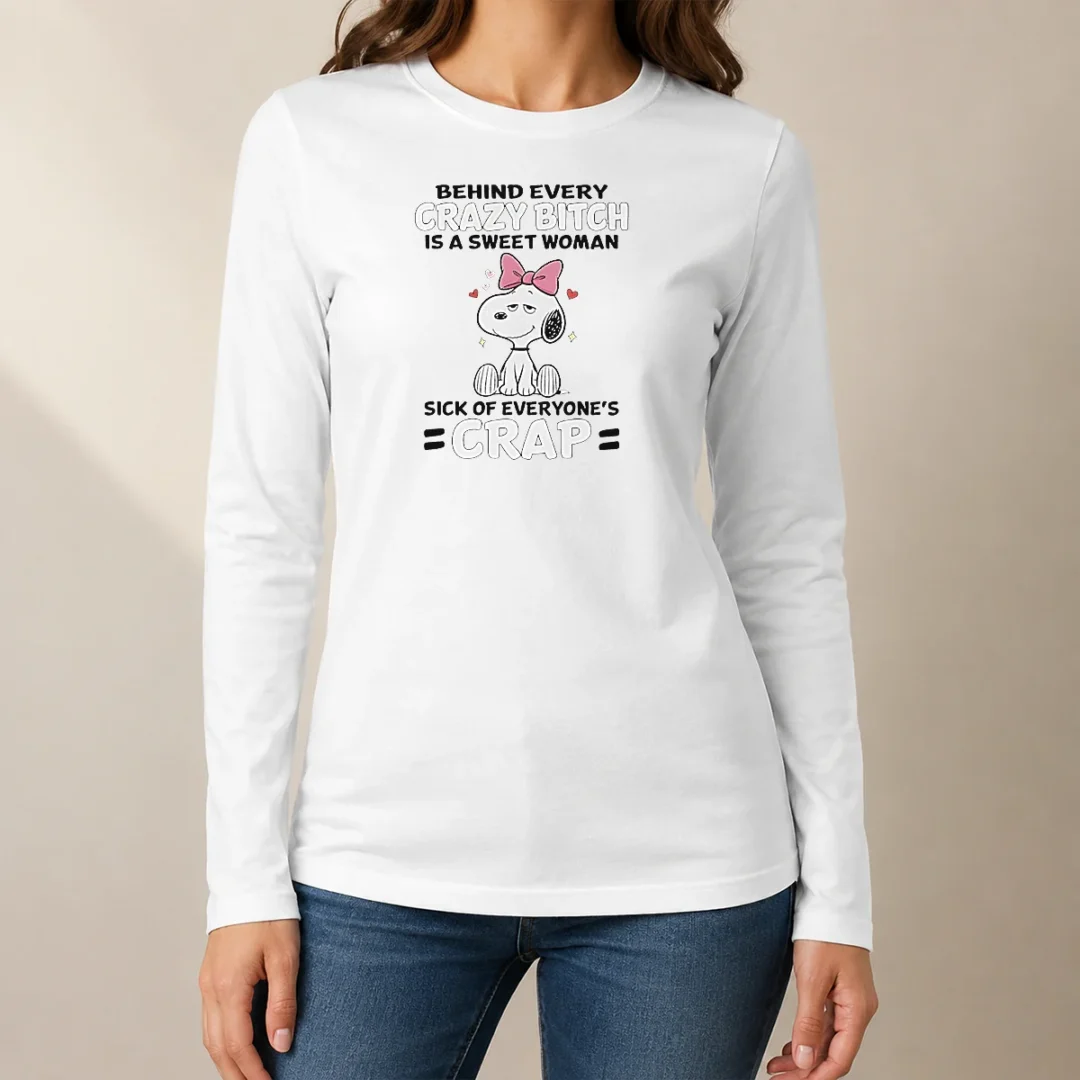 nice-snoopy-behind-every-crazy-bitch-is-a-sweet-woman-sick-of-everyone-s-crap-long-sleeve-shirt Nice Snoopy Behind Every Crazy Bitch Is A Sweet Woman Sick Of Everyone'S Crap Long Sleeve Shirt