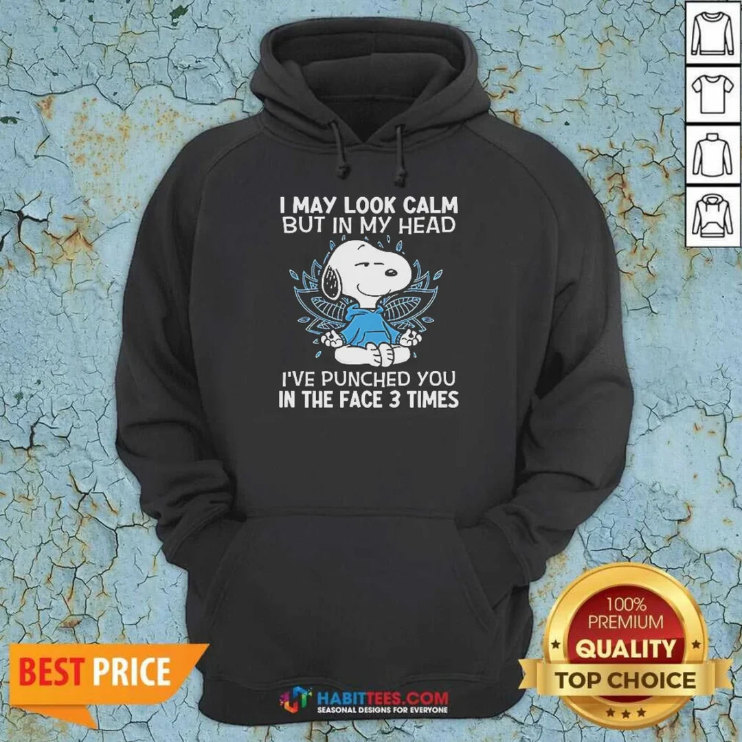 nice-snoopy-i-may-look-calm-but-in-my-head-i-ve-punched-you-in-the-face-3-times-hoodie-hoodie-optimized Nice Snoopy I May Look Calm But In My Head I'Ve Punched You In The Face 3 Times Hoodie