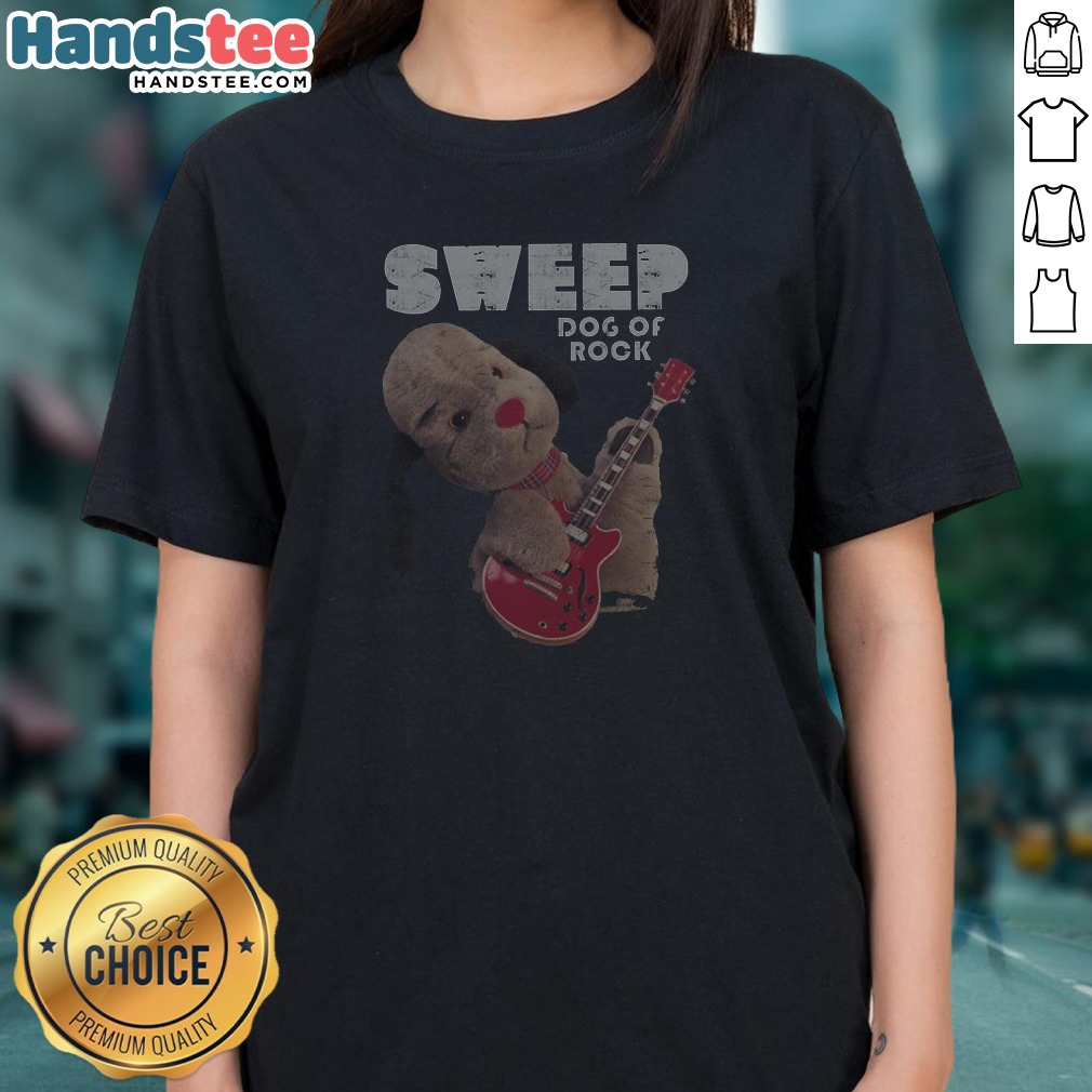 nice-sooty-dog-of-rock-sweep-ladies-shirt Nice Sooty Dog Of Rock Sweep Ladies Shirt