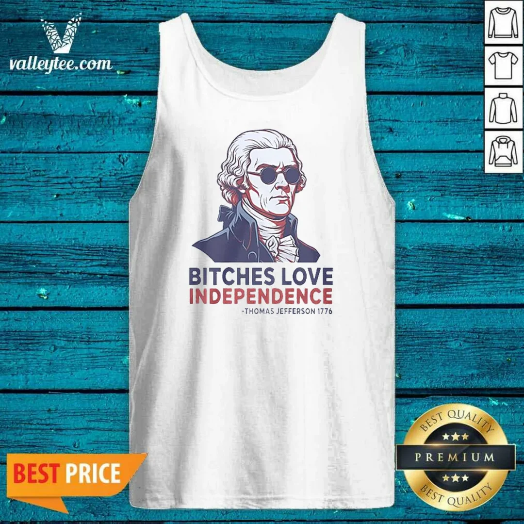 nice-thomas-jefferson-1776-bitches-love-independence-tank-top-tank-top-optimized-1 Nice Thomas Jefferson 1776 Bitches Love Independence Tank Top